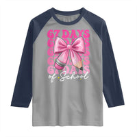 67 Days Of School Girls Coquette Bow Raglan Shirt Funny Six Seven Meme 67th Day - Wonder Print Shop