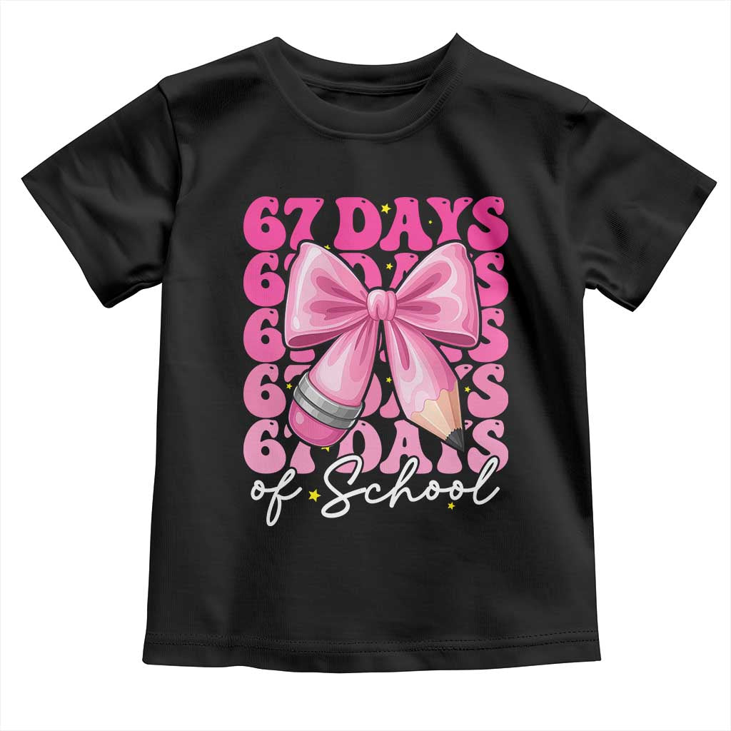 67 Days Of School Girls Coquette Bow Toddler T Shirt Funny Six Seven Meme 67th Day - Wonder Print Shop