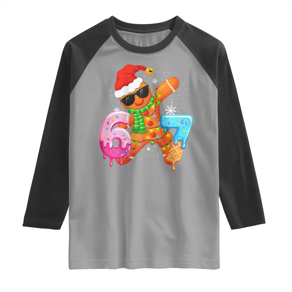 Funny 67 Meme Gingerbread Christmas Raglan Shirt Six Seven Ice Cream Drip Boys - Wonder Print Shop