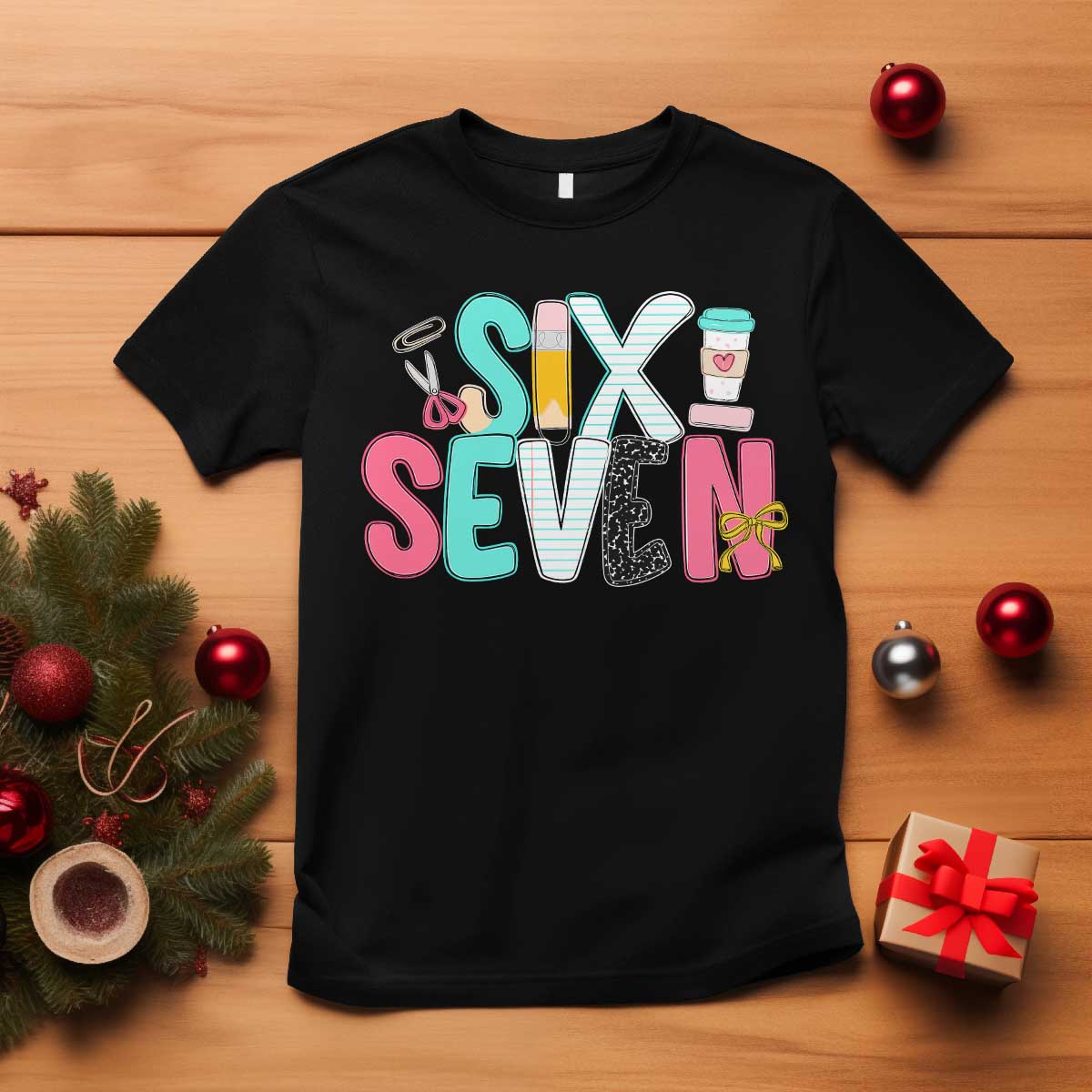 Funny Teacher Six Seven T Shirt 6 7 Meme - Wonder Print Shop