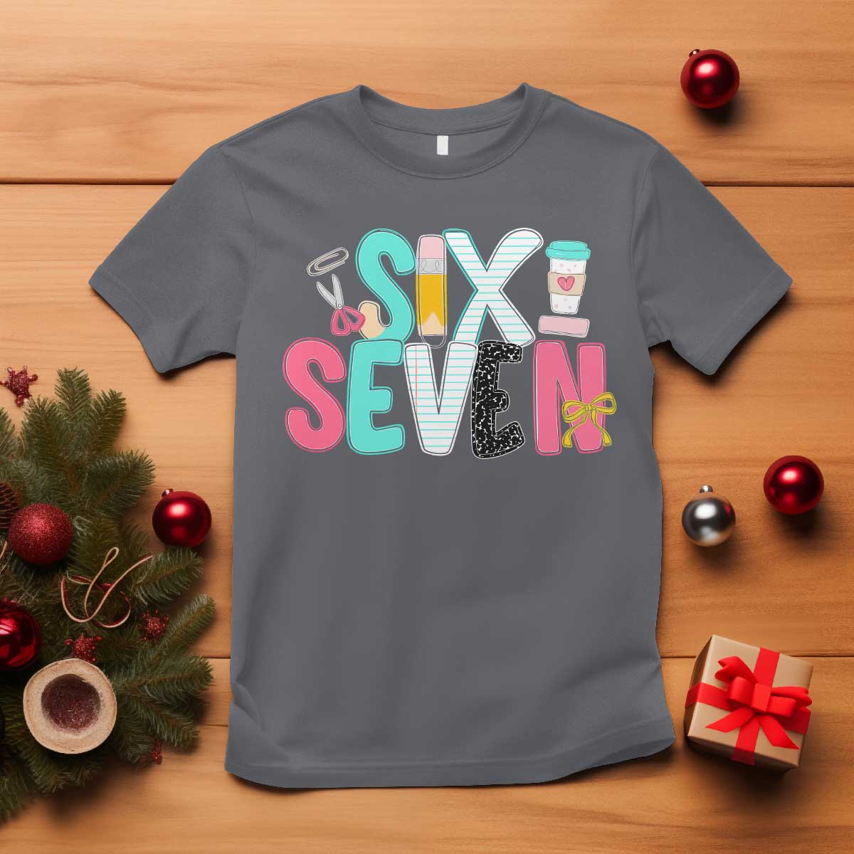 Funny Teacher Six Seven T Shirt 6 7 Meme - Wonder Print Shop