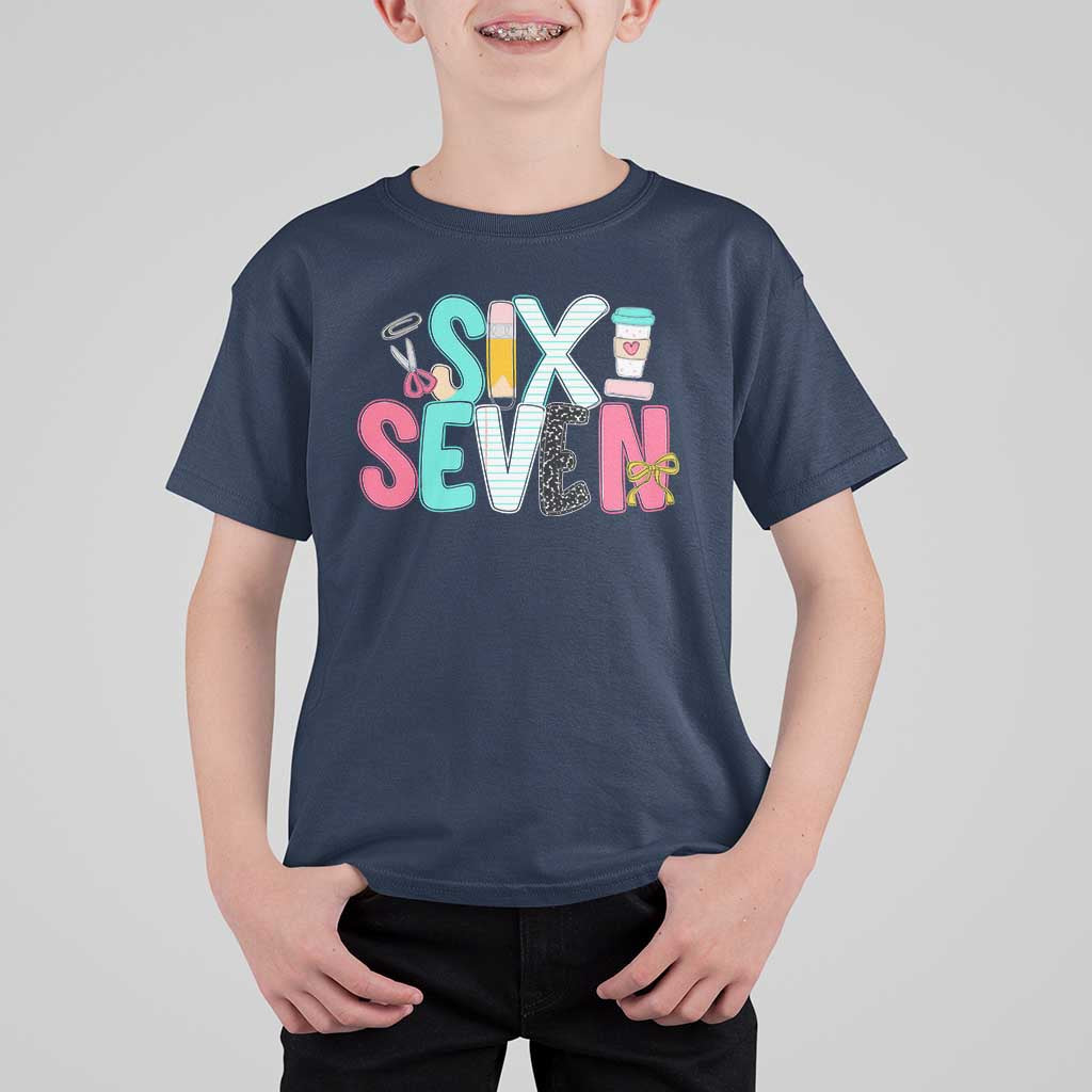 Funny Teacher Six Seven T Shirt For Kid 6 7 Meme - Wonder Print Shop