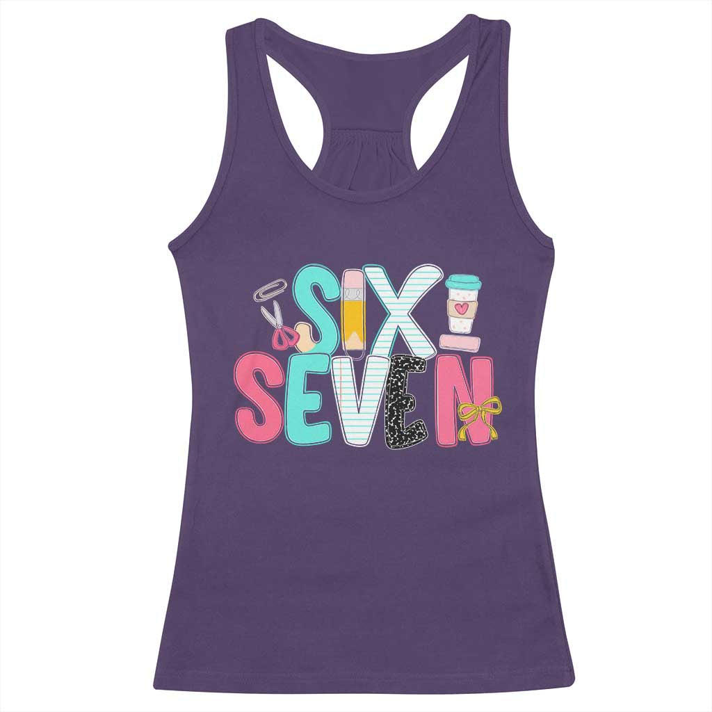 Funny Teacher Six Seven Racerback Tank Top 6 7 Meme - Wonder Print Shop