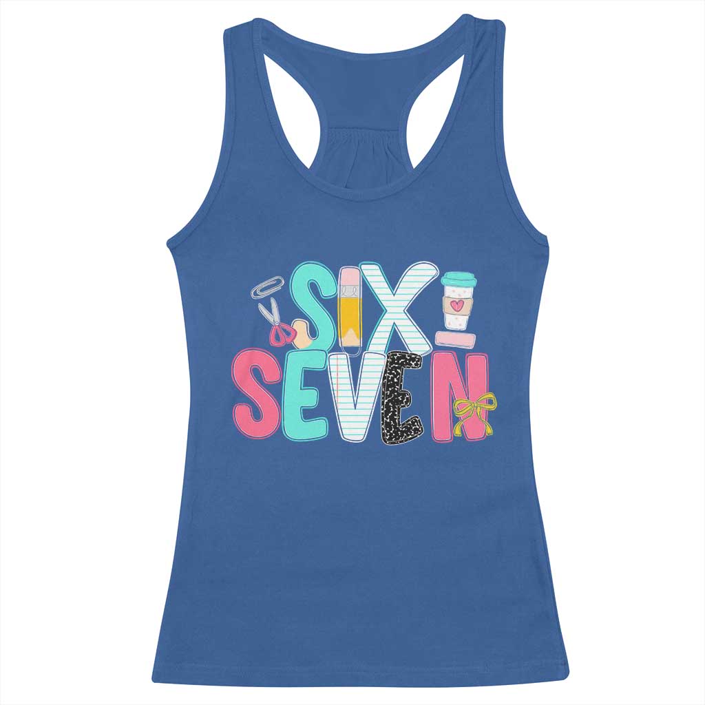 Funny Teacher Six Seven Racerback Tank Top 6 7 Meme - Wonder Print Shop
