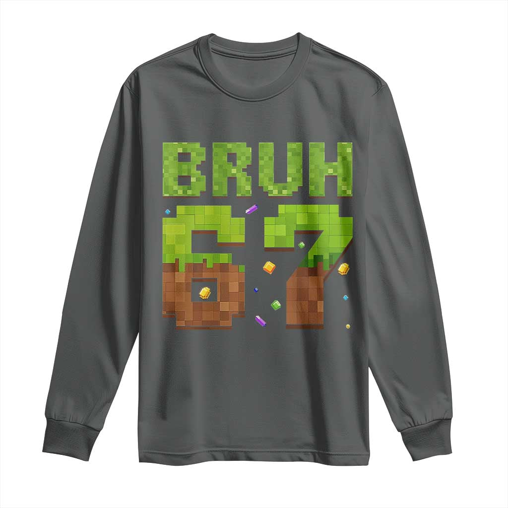 Funny Six Seven Long Sleeve Shirt 67 Meme 6 7 Boy Game Pixel Number - Wonder Print Shop