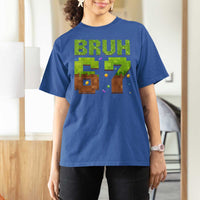 Funny Six Seven T Shirt For Women 67 Meme 6 7 Boy Game Pixel Number - Wonder Print Shop