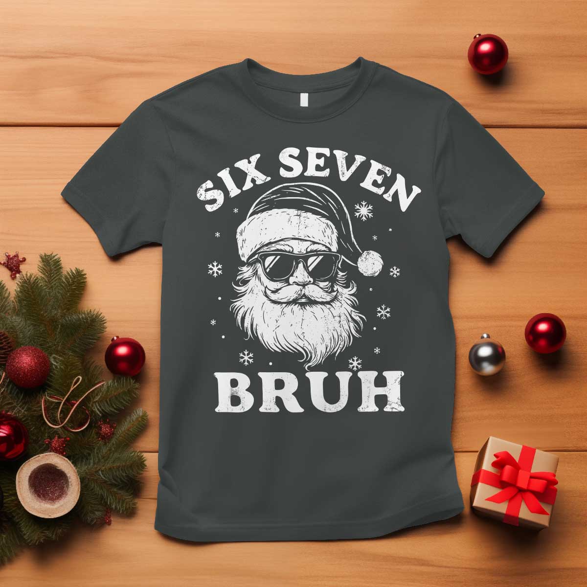 67 Christmas Six Seven Bruh T Shirt Funny Santa 6 7 Meme - Wonder Print Shop