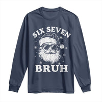67 Christmas Six Seven Bruh Long Sleeve Shirt Funny Santa 6 7 Meme - Wonder Print Shop