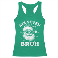 67 Christmas Six Seven Bruh Racerback Tank Top Funny Santa 6 7 Meme - Wonder Print Shop