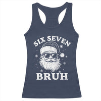 67 Christmas Six Seven Bruh Racerback Tank Top Funny Santa 6 7 Meme - Wonder Print Shop