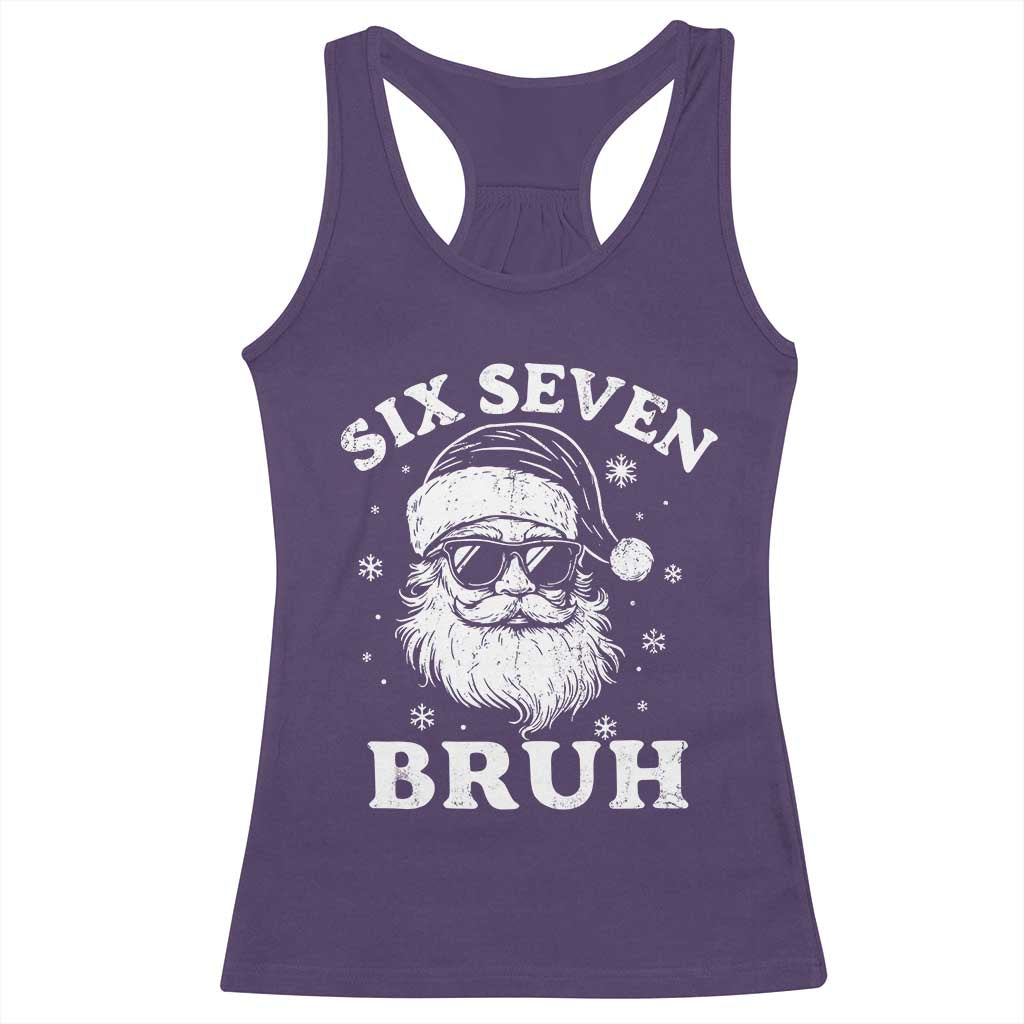 67 Christmas Six Seven Bruh Racerback Tank Top Funny Santa 6 7 Meme - Wonder Print Shop