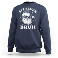 67 Christmas Six Seven Bruh Sweatshirt Funny Santa 6 7 Meme - Wonder Print Shop