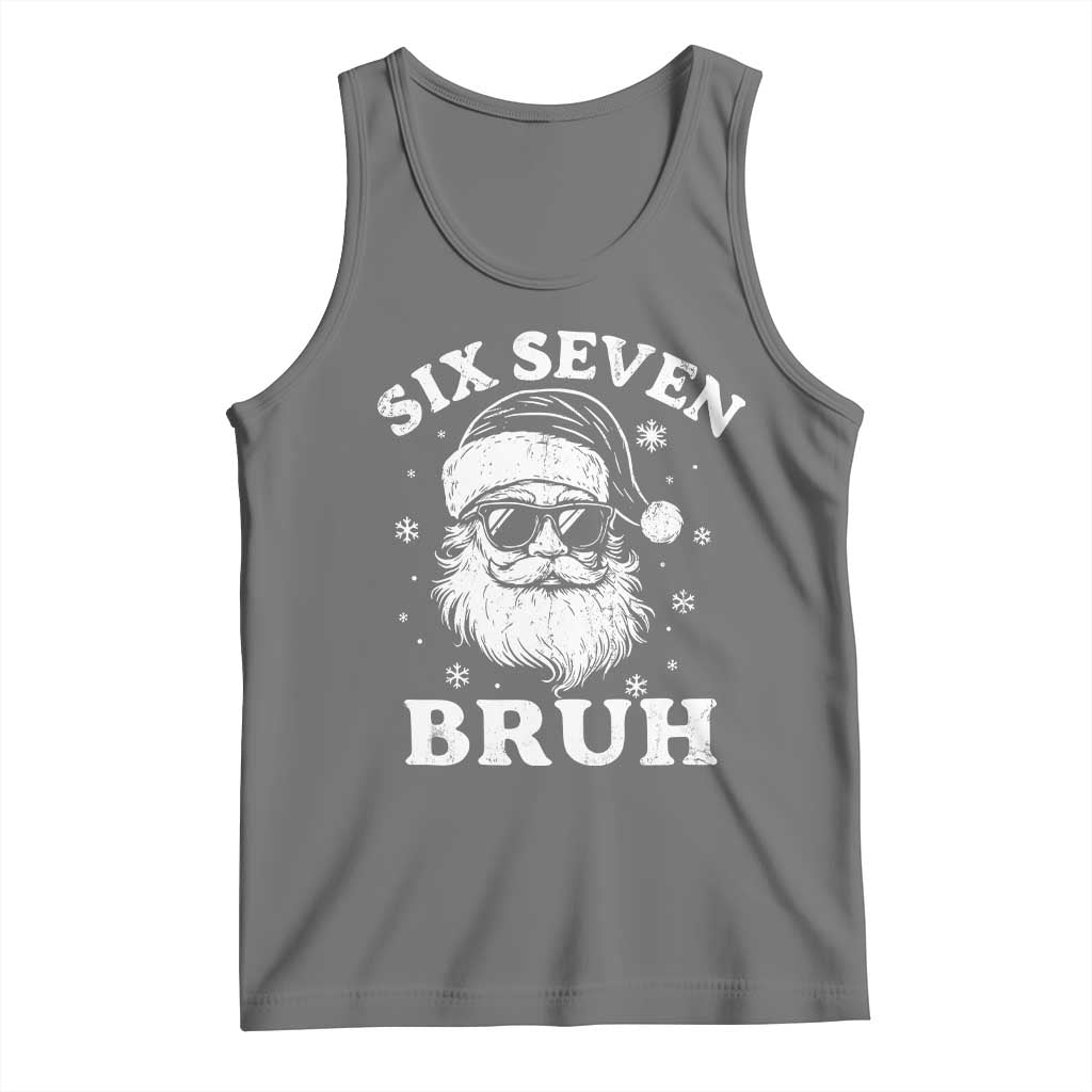 67 Christmas Six Seven Bruh Tank Top Funny Santa 6 7 Meme - Wonder Print Shop
