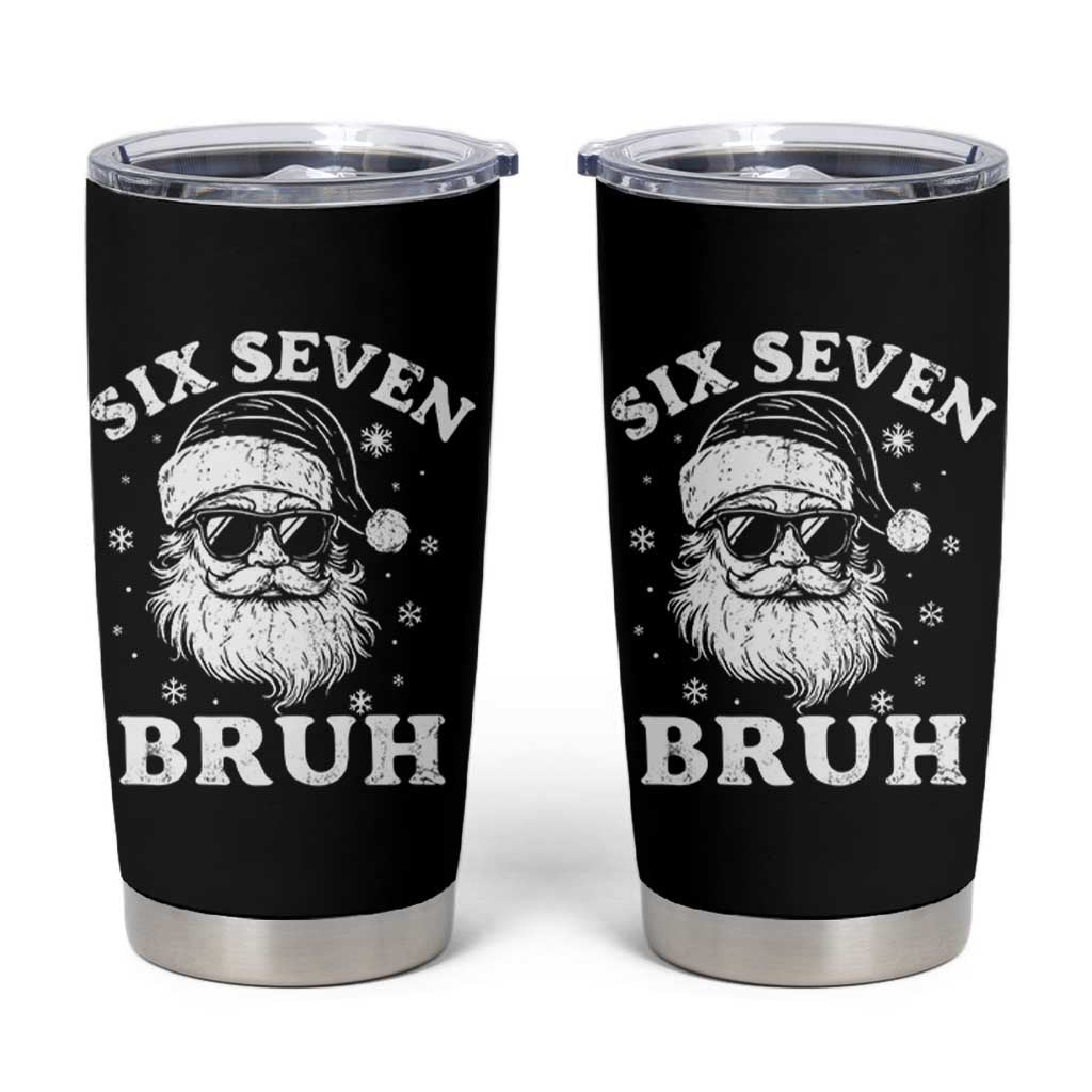 67 Christmas Six Seven Bruh Tumbler Cup Funny Santa 6 7 Meme - Wonder Print Shop