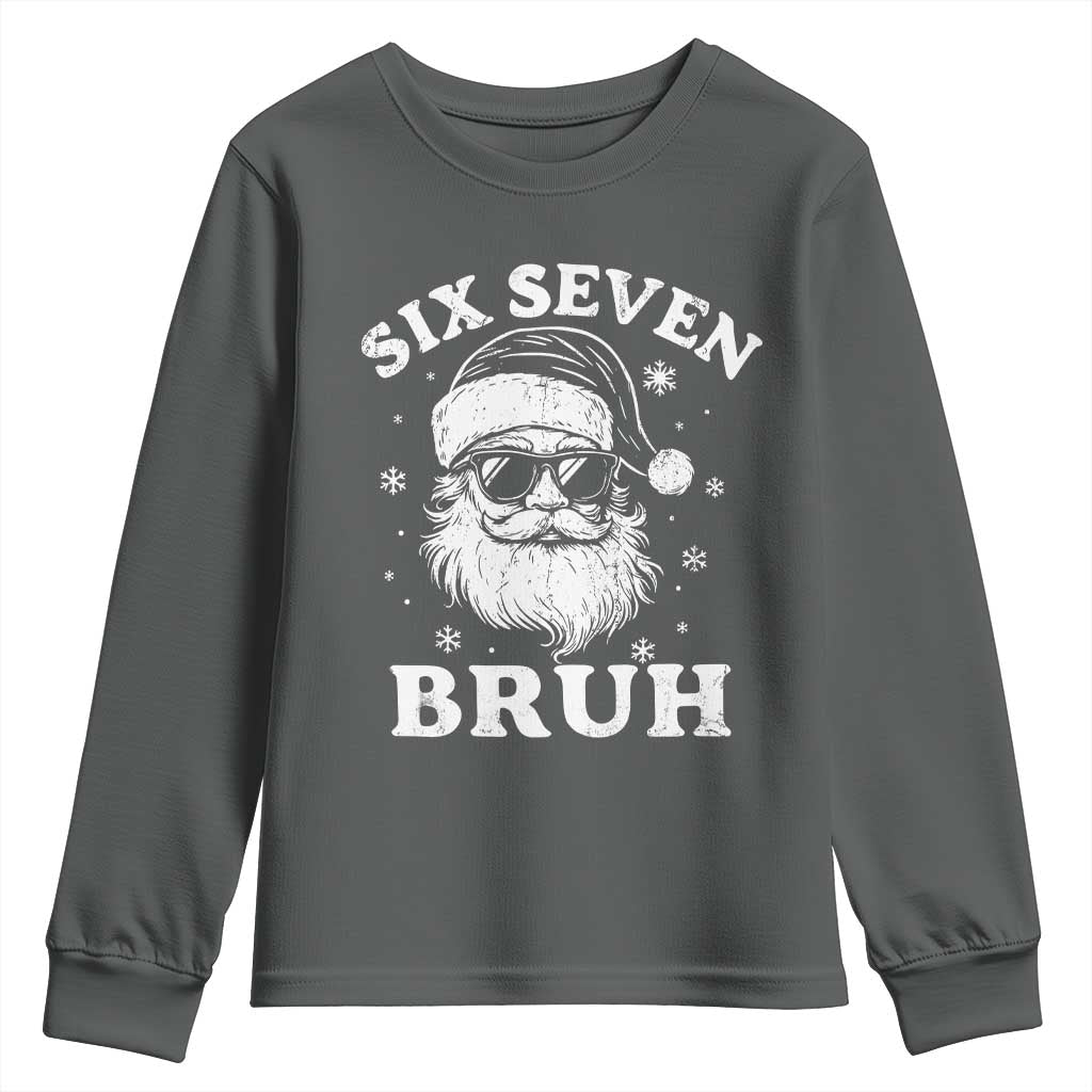 67 Christmas Six Seven Bruh Youth Sweatshirt Funny Santa 6 7 Meme - Wonder Print Shop