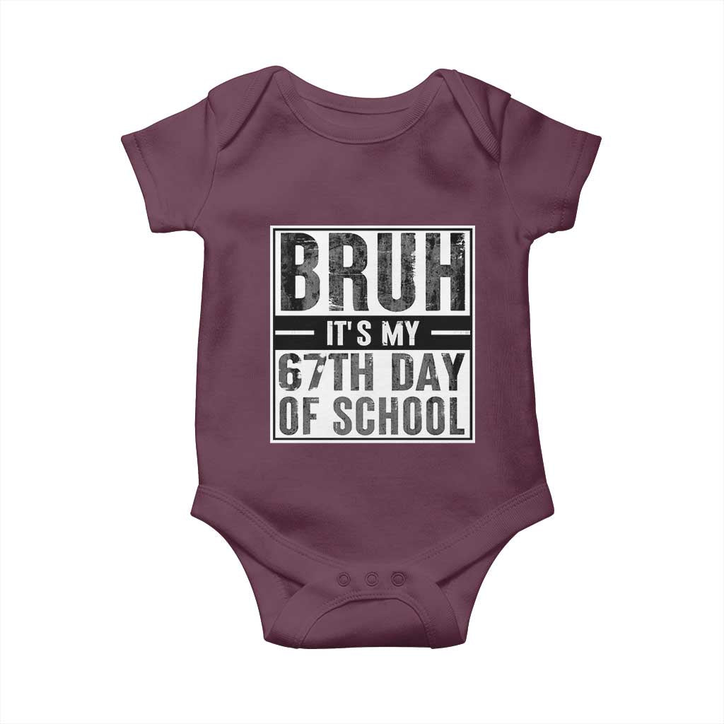 Bruh It's My 67th Day Of School Baby Onesie Funny Six Seven Meme Boys 67 Days - Wonder Print Shop