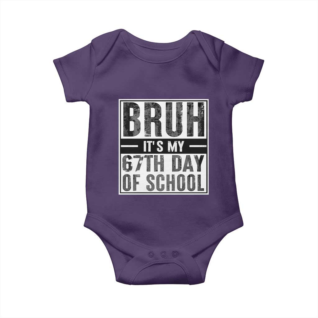 Bruh It's My 67th Day Of School Baby Onesie Funny Six Seven Meme Boys 67 Days - Wonder Print Shop