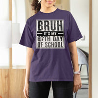 Bruh It's My 67th Day Of School T Shirt For Women Funny Six Seven Meme Boys 67 Days - Wonder Print Shop