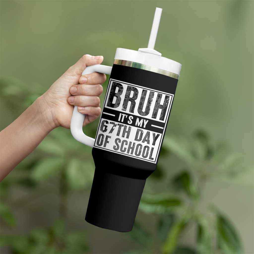 Bruh It's My 67th Day Of School Tumbler With Handle Funny Six Seven Meme Boys 67 Days - Wonder Print Shop