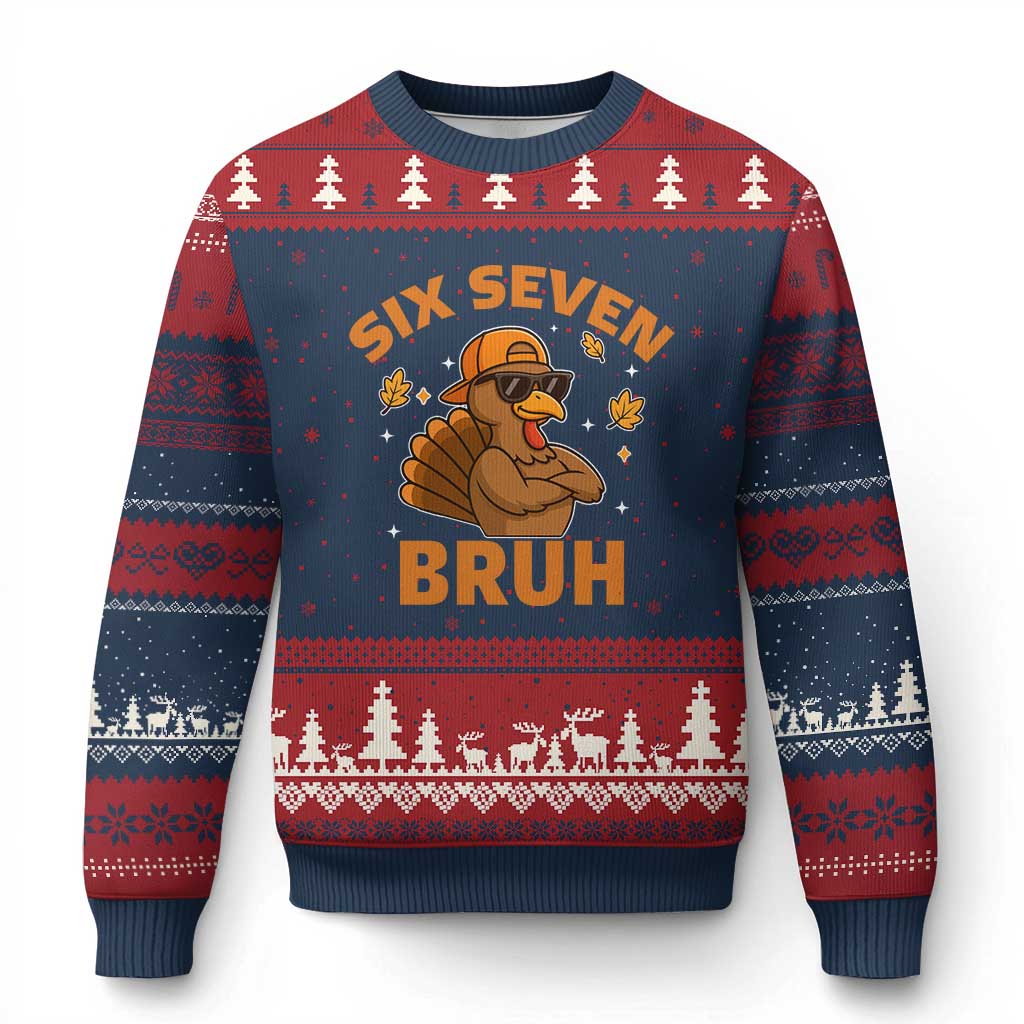 67 Funny Thanksgiving Ugly Christmas Sweater Six Seven Bruh 6 7 Turkey Meme - Wonder Print Shop