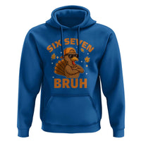 67 Funny Thanksgiving Hoodie Six Seven Bruh 6 7 Turkey Meme - Wonder Print Shop