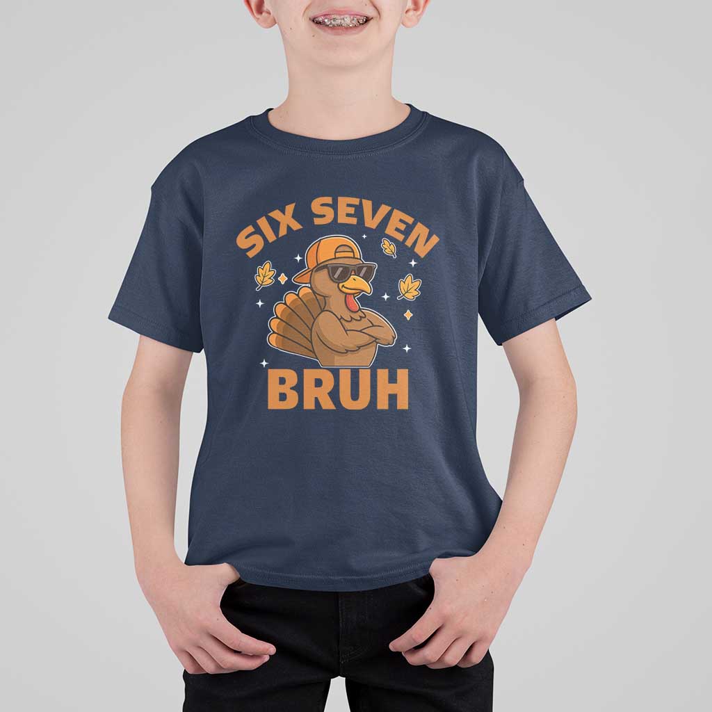 67 Funny Thanksgiving T Shirt For Kid Six Seven Bruh 6 7 Turkey Meme - Wonder Print Shop