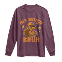 67 Funny Thanksgiving Long Sleeve Shirt Six Seven Bruh 6 7 Turkey Meme - Wonder Print Shop