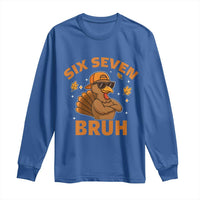 67 Funny Thanksgiving Long Sleeve Shirt Six Seven Bruh 6 7 Turkey Meme - Wonder Print Shop