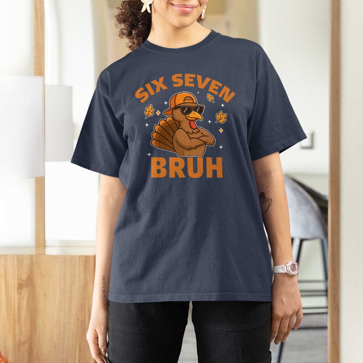 67 Funny Thanksgiving T Shirt For Women Six Seven Bruh 6 7 Turkey Meme - Wonder Print Shop