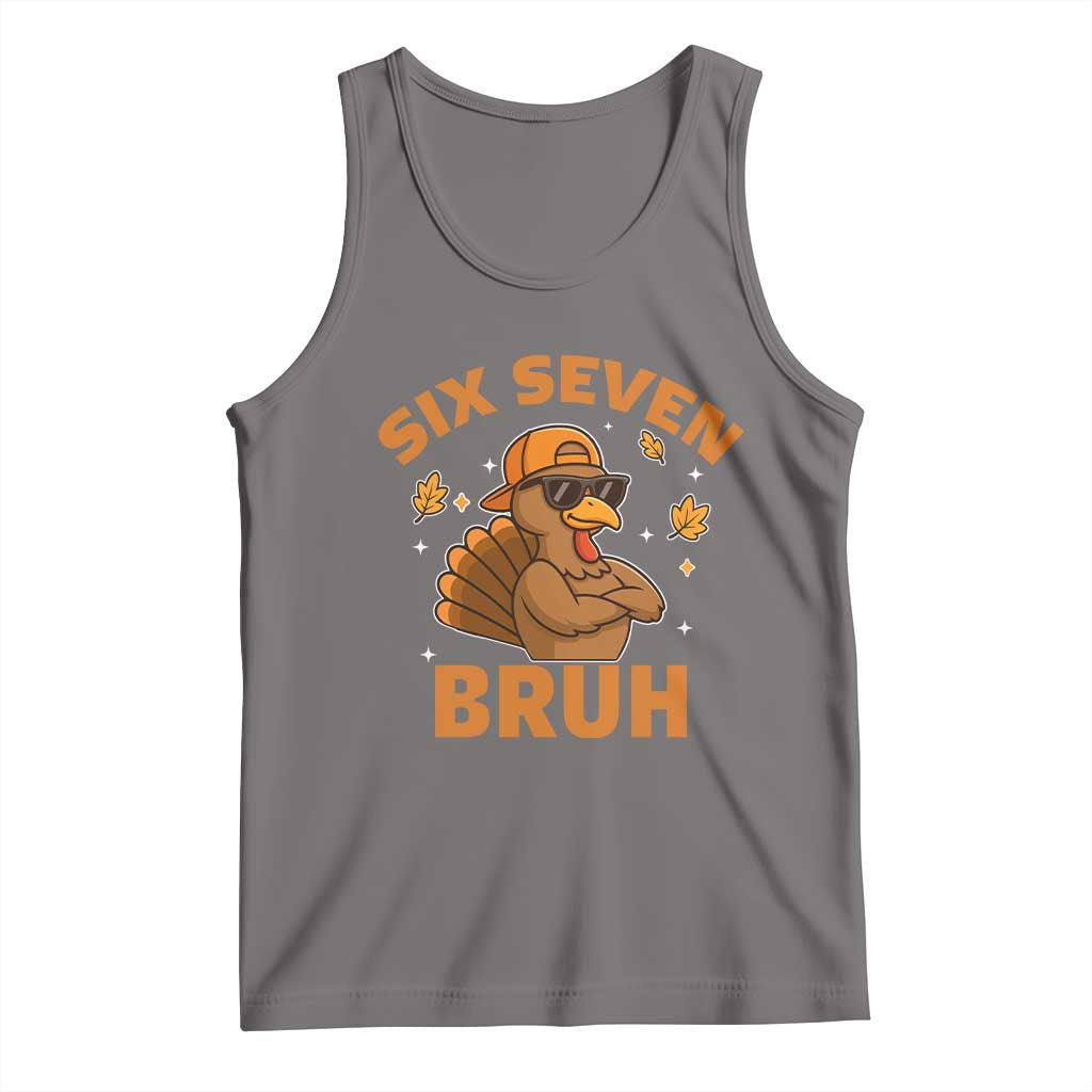 67 Funny Thanksgiving Tank Top Six Seven Bruh 6 7 Turkey Meme - Wonder Print Shop