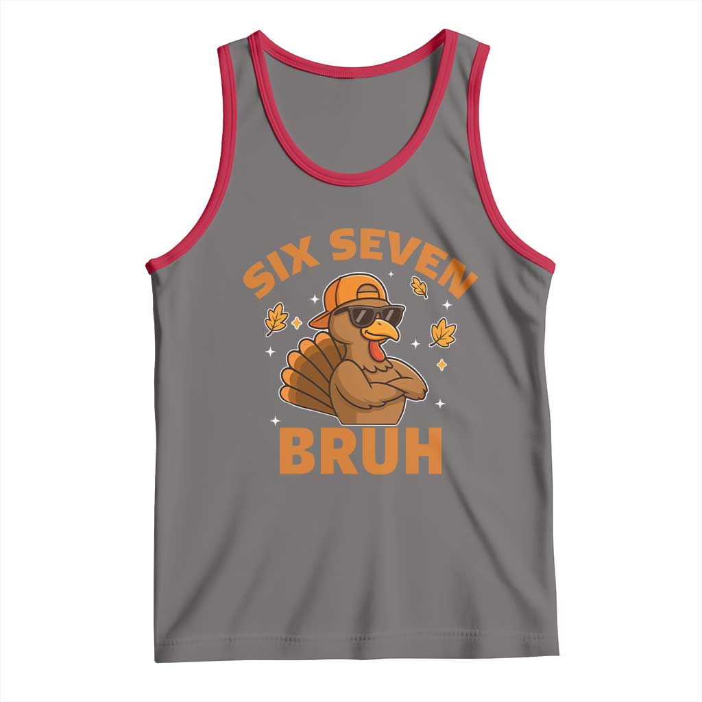67 Funny Thanksgiving Tank Top Six Seven Bruh 6 7 Turkey Meme - Wonder Print Shop