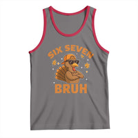67 Funny Thanksgiving Tank Top Six Seven Bruh 6 7 Turkey Meme - Wonder Print Shop