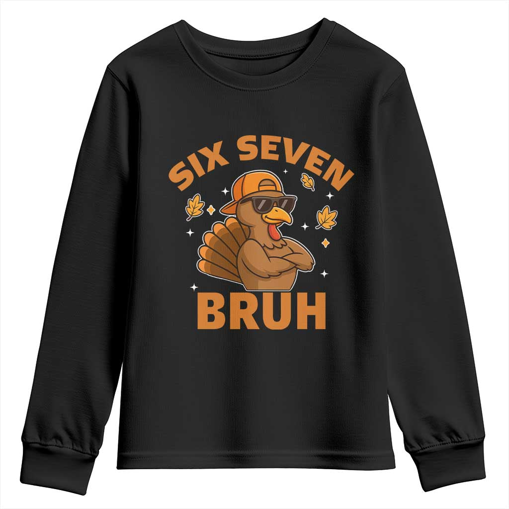 67 Funny Thanksgiving Youth Sweatshirt Six Seven Bruh 6 7 Turkey Meme - Wonder Print Shop