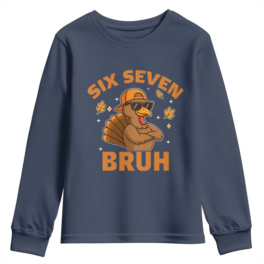 67 Funny Thanksgiving Youth Sweatshirt Six Seven Bruh 6 7 Turkey Meme - Wonder Print Shop