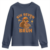 67 Funny Thanksgiving Youth Sweatshirt Six Seven Bruh 6 7 Turkey Meme - Wonder Print Shop