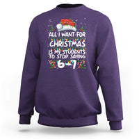 Funny Teacher Christmas 67 Sweatshirt Students Stop Saying 6-7 Six Seven - Wonder Print Shop