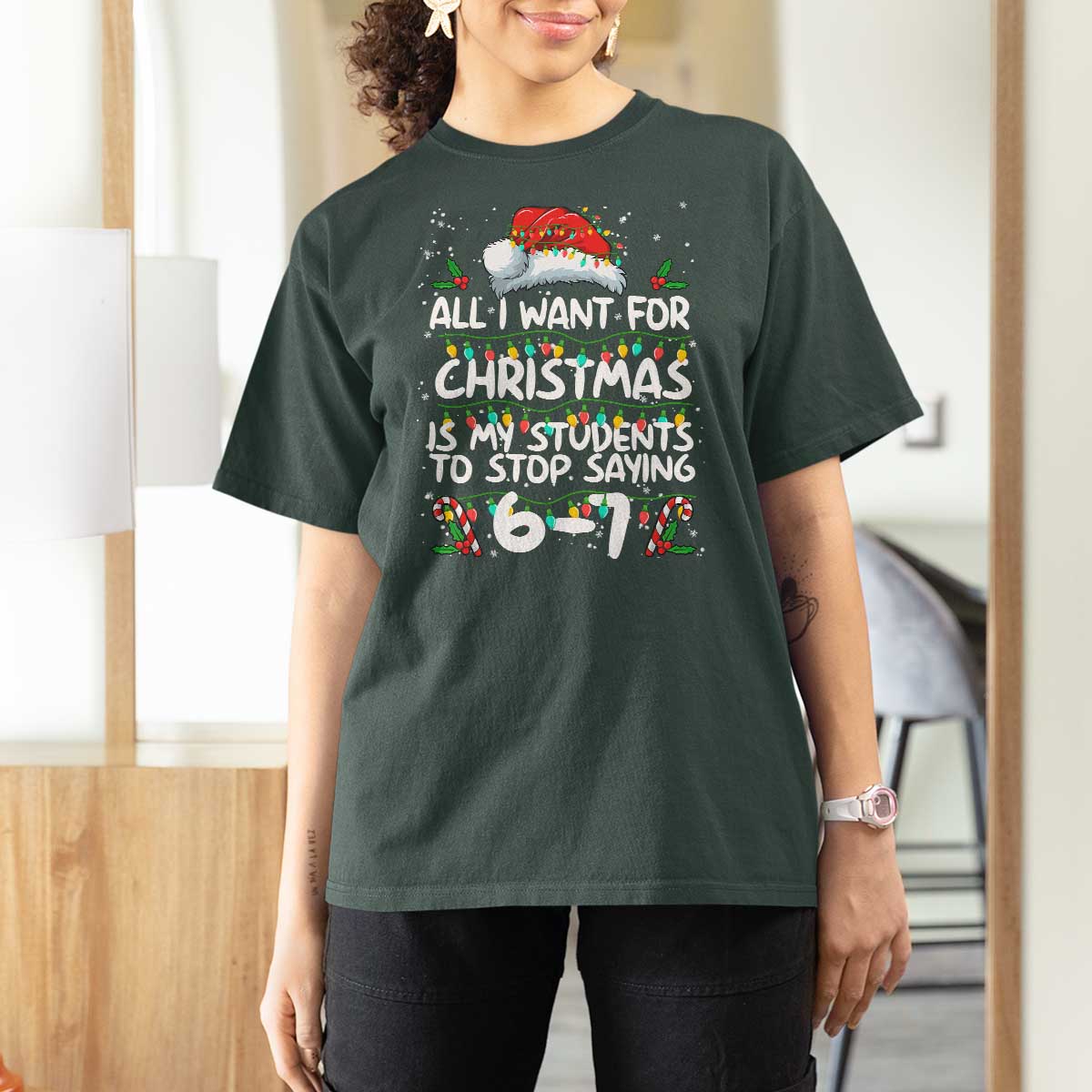 Funny Teacher Christmas 67 T Shirt For Women Students Stop Saying 6-7 Six Seven - Wonder Print Shop