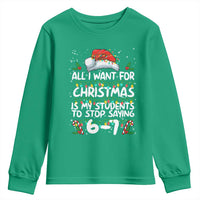 Funny Teacher Christmas 67 Youth Sweatshirt Students Stop Saying 6-7 Six Seven - Wonder Print Shop