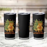 Litters Full Tumbler Cup Funny Christmas Vacation Cat - Wonder Print Shop