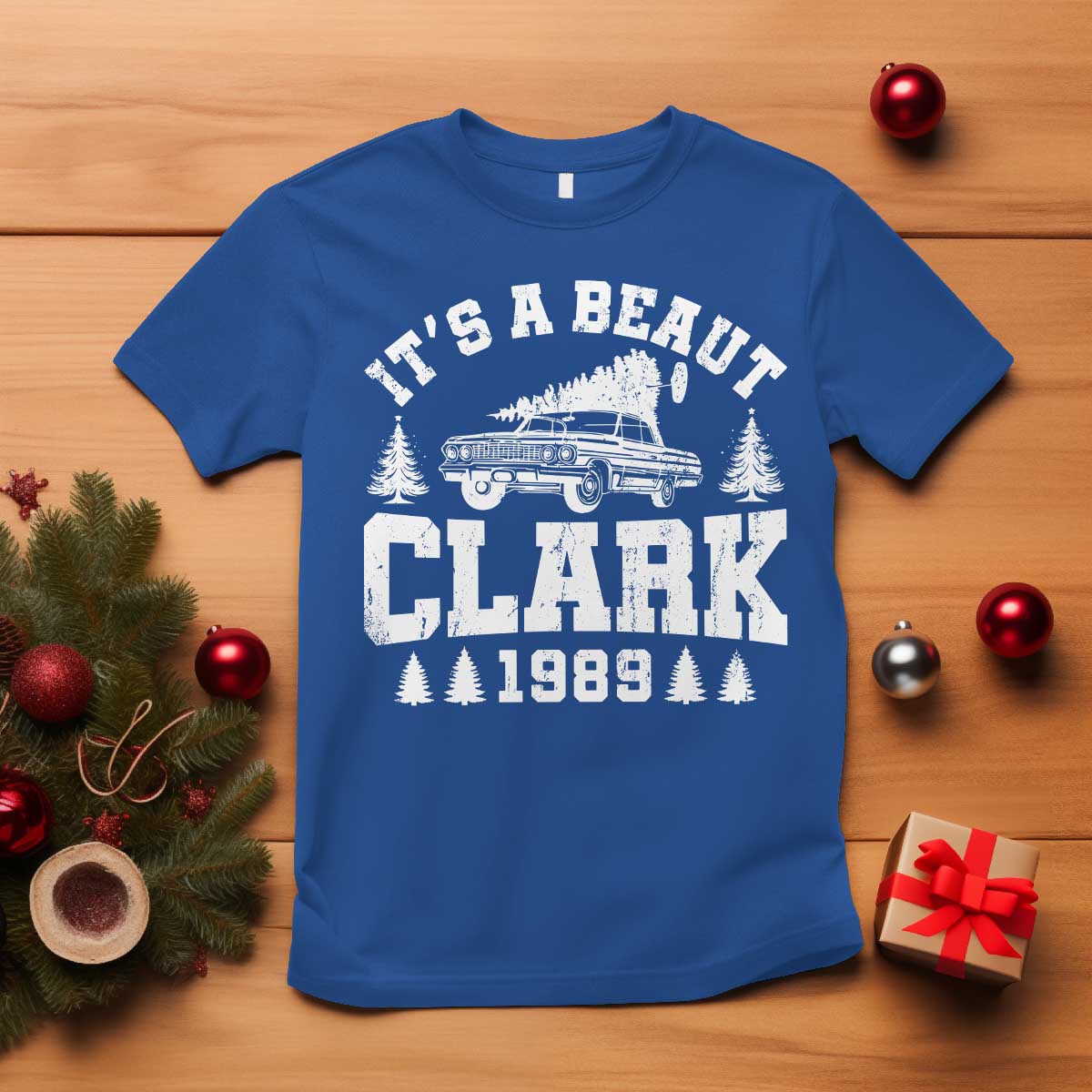 It's a Beaut Clark T Shirt Funny Christmas Vacation - Wonder Print Shop