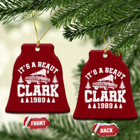It's a Beaut Clark Ceramic Ornament Funny Christmas Vacation - Wonder Print Shop