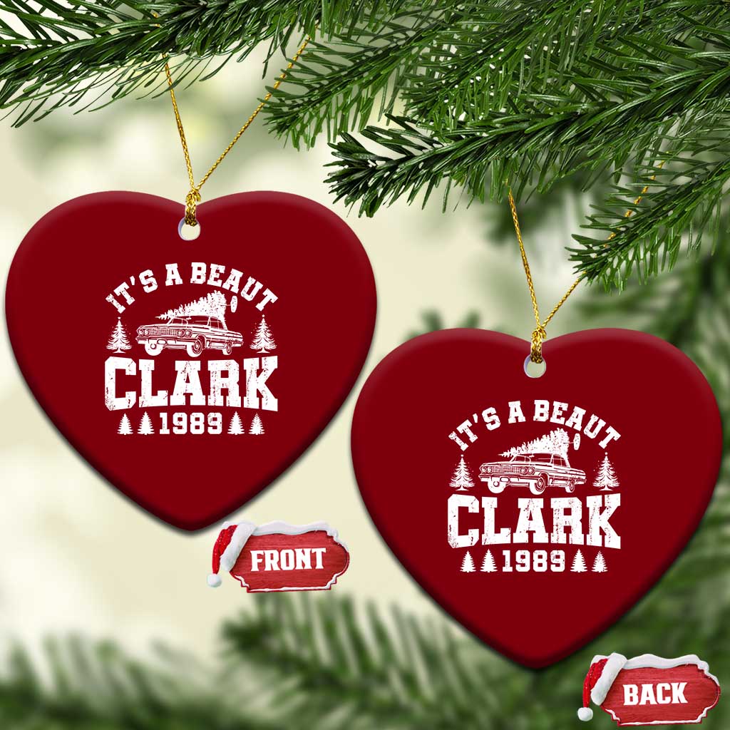 It's a Beaut Clark Ceramic Ornament Funny Christmas Vacation - Wonder Print Shop