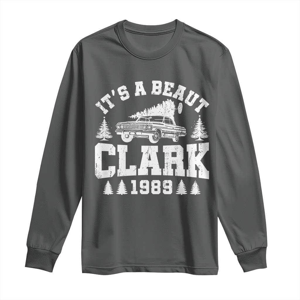 It's a Beaut Clark Long Sleeve Shirt Funny Christmas Vacation - Wonder Print Shop