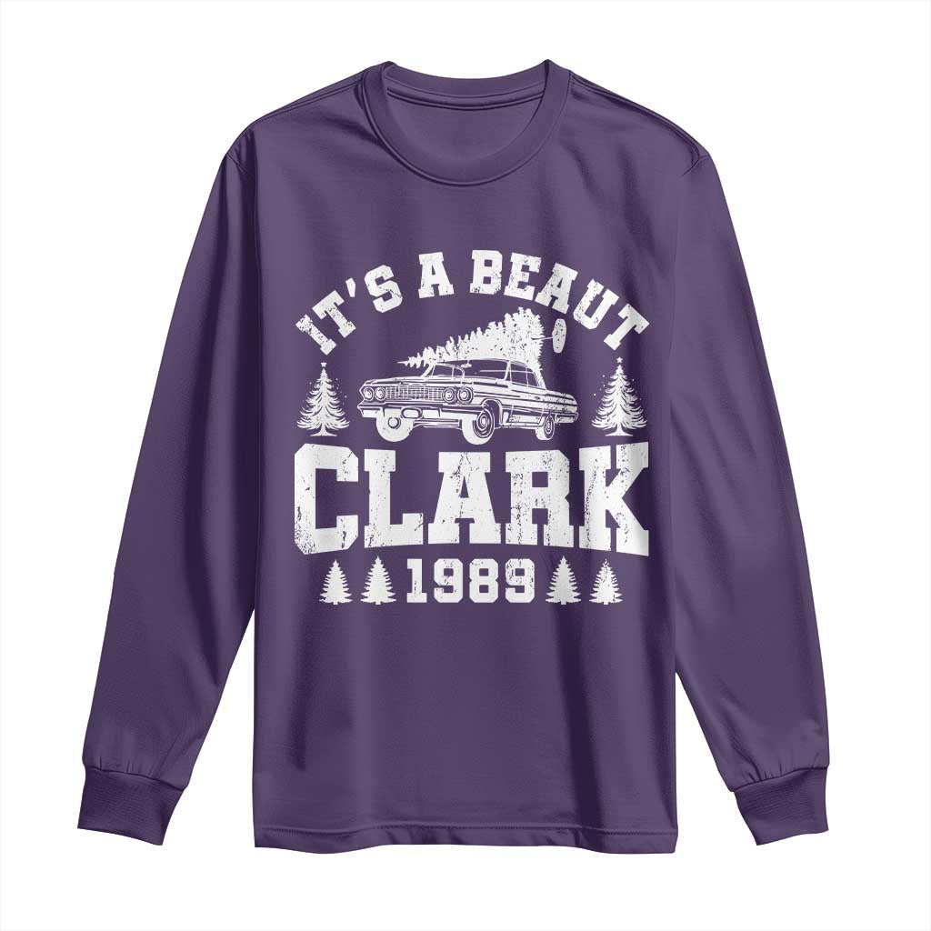It's a Beaut Clark Long Sleeve Shirt Funny Christmas Vacation - Wonder Print Shop