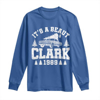 It's a Beaut Clark Long Sleeve Shirt Funny Christmas Vacation - Wonder Print Shop