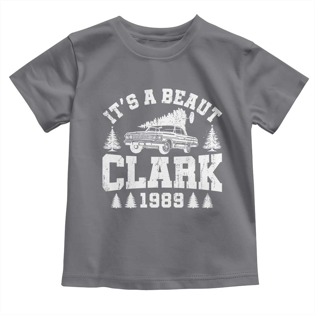 It's a Beaut Clark Toddler T Shirt Funny Christmas Vacation - Wonder Print Shop
