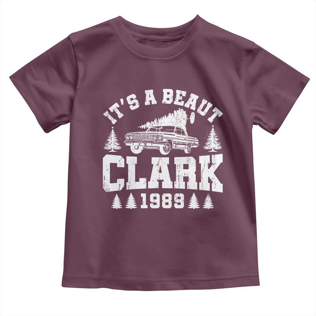 It's a Beaut Clark Toddler T Shirt Funny Christmas Vacation - Wonder Print Shop