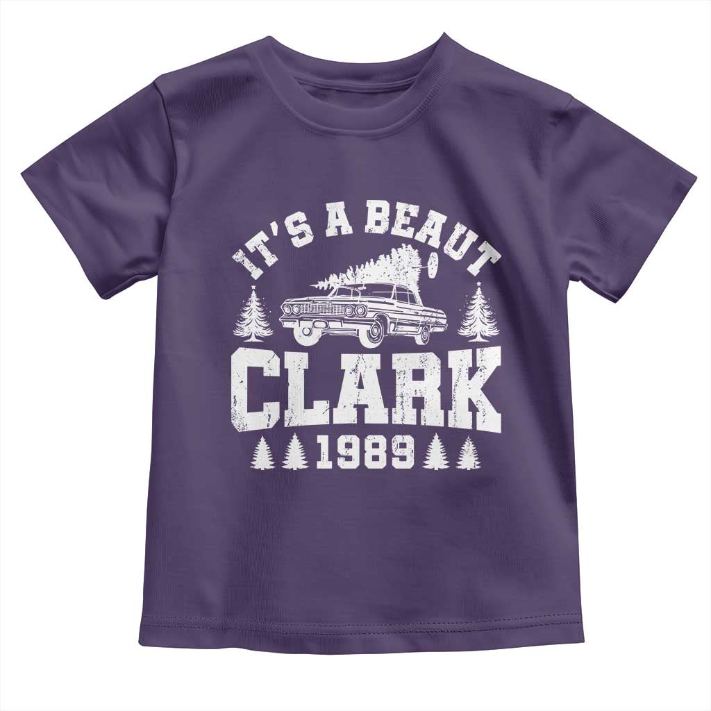 It's a Beaut Clark Toddler T Shirt Funny Christmas Vacation - Wonder Print Shop