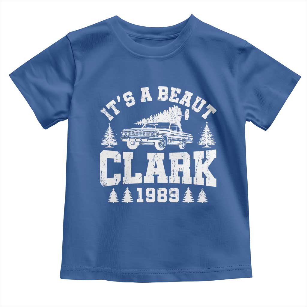 It's a Beaut Clark Toddler T Shirt Funny Christmas Vacation - Wonder Print Shop