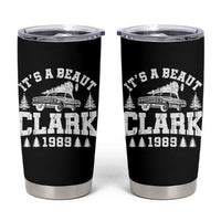 It's a Beaut Clark Tumbler Cup Funny Christmas Vacation - Wonder Print Shop